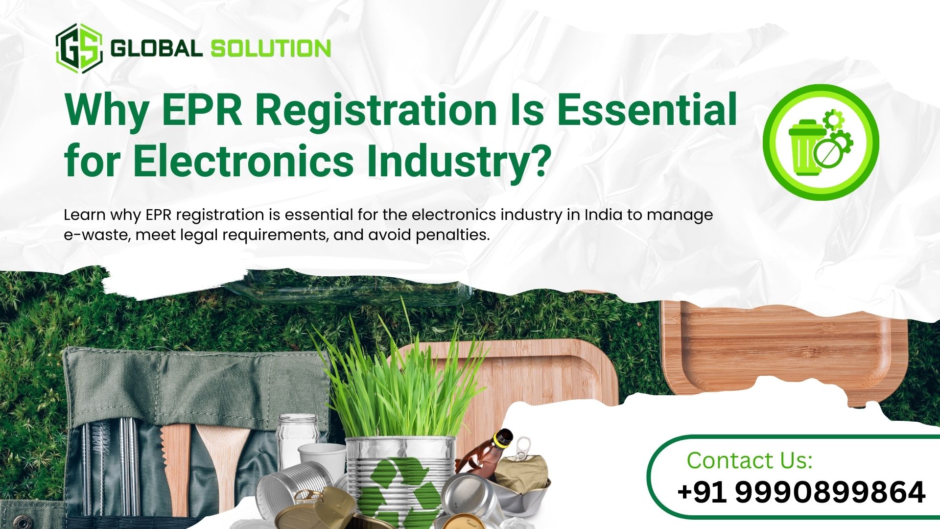 Why Is EPR Registration Essential for the Electronics Industry in India? (2026 Guide)